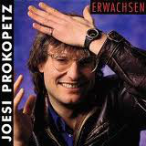 Joesi Prokopetz - Erwachsen (LP, Album)