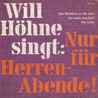 Will Höhne - Singt: Nur Für Herren-Abende! (7", EP, Mono)