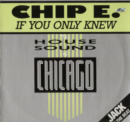 Chip E. - If You Only Knew (12")