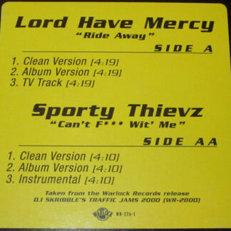 Lord Have Mercy / Sporty Thievz - Ride Away / Can't F*** Wit' Me (12", Promo)