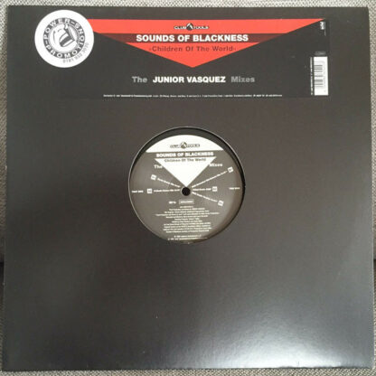 Sounds Of Blackness - Children Of The World (The Junior Vasquez Mixes) (12")