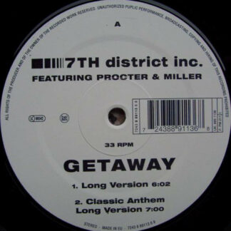 7th District Inc. - Getaway (12")