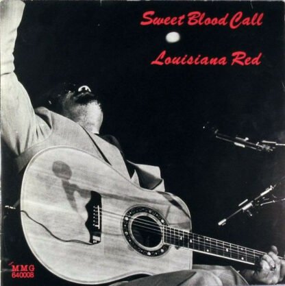 Louisiana Red - Sweet Blood Call (LP, Album, RE)