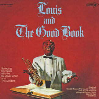 Louis Armstrong And His All-Stars With The Sy Oliver Choir - Louis And The Good Book (LP, Album, RE)