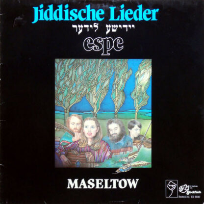 Espe (4) - Jiddische Lieder - יידישע לידער - Maseltow (LP)