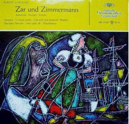 Albert Lortzing - Zar Und Zimmermann: Ausschnitte - Excerpts - Extraits (10", Album, Mono)