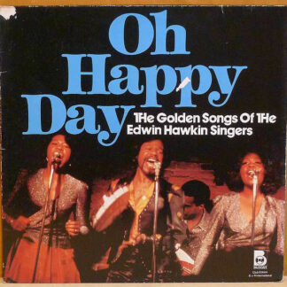 The Edwin Hawkin Singers* - Oh, Happy Day (LP, Comp, Club)
