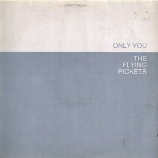 The Flying Pickets - Only You (12", Maxi)