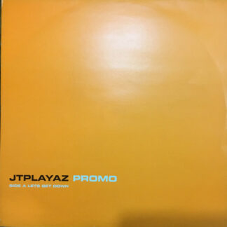 JT Playaz - Let's Get Down (12", Promo)