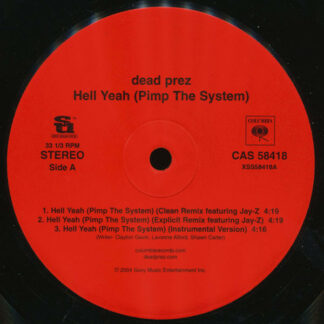 dead prez - Hell Yeah (Pimp The System) (Remix) (12")