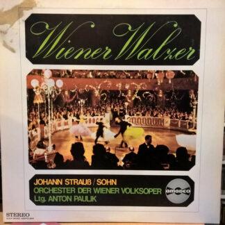 Johann Strauß / Sohn*, Orchester Der Wiener Volksoper*, Anton Paulik - Wiener Walzer (LP)