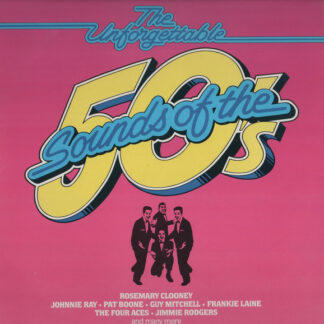 Various - The Unforgettable Sounds Of The 50's (LP, Comp)