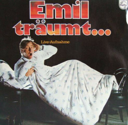 Emil* - Emil Träumt... (LP, Album)