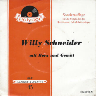Willy Schneider - Mit Herz Und Gemüt (7", EP, S/Edition)