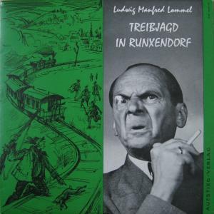 Ludwig Manfred Lommel - Treibjagd In Runxendorf (10")