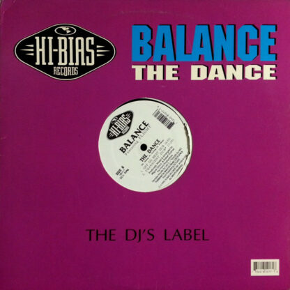 Balance Featuring Flight* - The Dance (12")