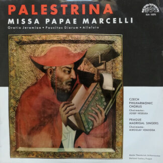 Palestrina*, Czech Philharmonic Chorus, Josef Veselka, Prague Madrigal Singers, Miroslav Venhoda - Missa Papae Marcelli (LP, Mono)