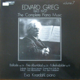 Edvard Grieg - Eva Knardahl - The Complete Piano Music Volume 7 (LP)