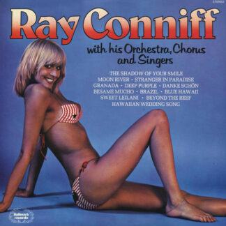 Ray Conniff - Ray Conniff With His Orchestra, Chorus And Singers (LP, Comp)