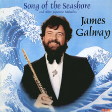 James Galway - "Song Of The Seashore" And Other Melodies Of Japan (LP, Album)