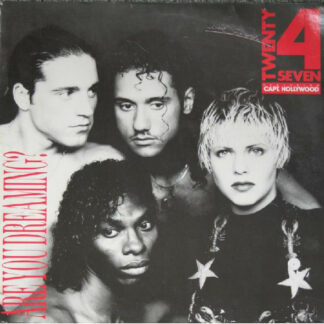 Twenty 4 Seven Featuring Capt. Hollywood* - Are You Dreaming? (12")