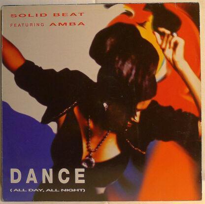 Solid Beat - Dance (All Day, All Night) (12")