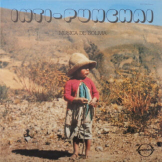 Inti-Punchai* - Musica De Bolivia (LP, Album)
