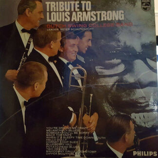 Dutch Swing College Band* - Tribute To Louis Armstrong (LP, Album)