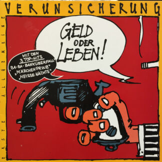 Erste Allgemeine Verunsicherung* - Geld Oder Leben! (LP, Album, RP)