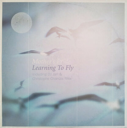 Mother's Pride - Learning To Fly (12")