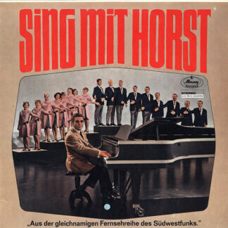 Der Jankowski-Chor Mit Orchester* - Sing Mit Horst (LP)