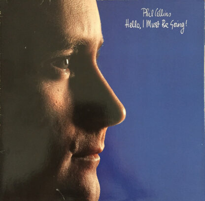 Phil Collins - Hello, I Must Be Going! (LP, Album, Gat)
