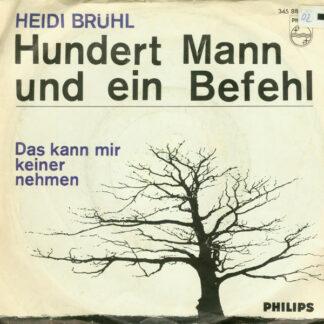 Heidi Brühl - Hundert Mann Und Ein Befehl (7", Single, Mono)
