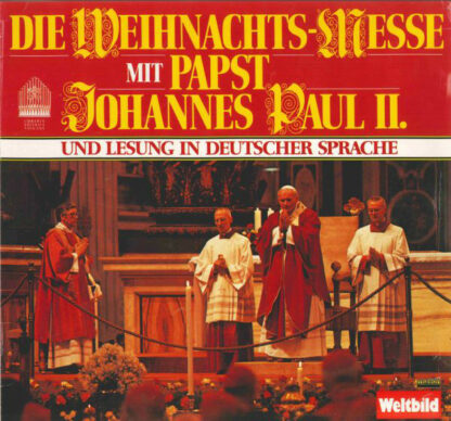 Papst Johannes Paul II.* - Die Weihnachts-Messe Mit Papst Johannes Paul II. (LP)