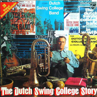 The Dutch Swing College Band - The Dutch Swing College Story 1945 - 1968 (2xLP, Comp, RP)