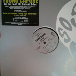 Young Capone Featuring J.D., Daz And T-Roc - I'm Hot (12", Promo)