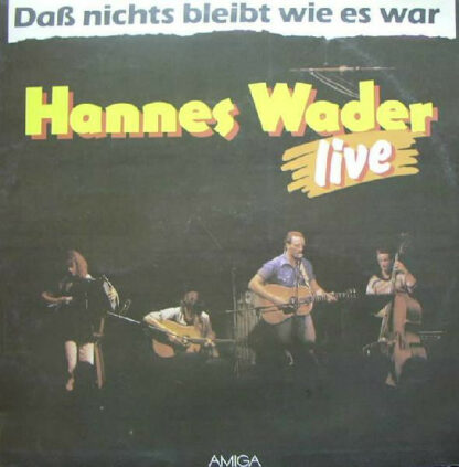Hannes Wader - Daß Nichts Bleibt Wie Es War - Live (LP, Album)