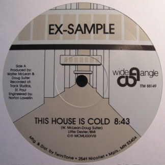 Ex-Sample - This House Is Cold (12")