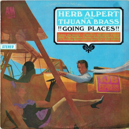 Herb Alpert And The Tijuana Brass* - !!Going Places!! (LP, Album, RP)