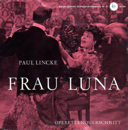 Paul Lincke - Frau Luna (Operettenquerschnitt) (7", EP)