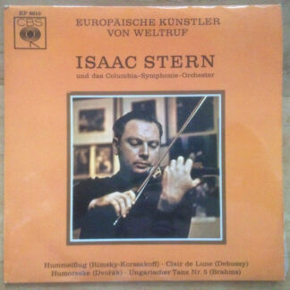 Isaac Stern - Europäische Künstler Von Weltruf (7", EP)