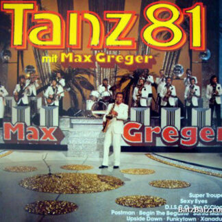 Max Greger - Tanz 81 (LP, Album)
