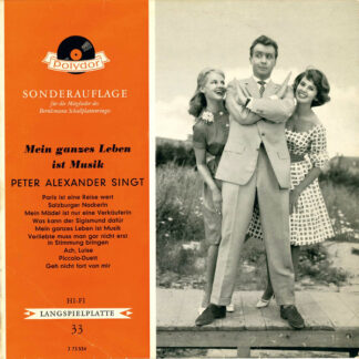 Peter Alexander - Mein Ganzes Leben Ist Musik (Peter Alexander Singt) (10", Comp, Mono, Club)