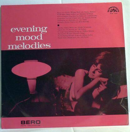 BERO Pops Orchestra* - Evening Mood Melodies (LP, Album, Mono)