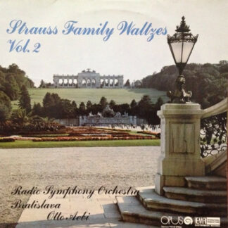 Radio Symphony Orchestra Bratislava*, Otto Aebi - Strauss Family Waltzes Vol. 2 (LP, RP)