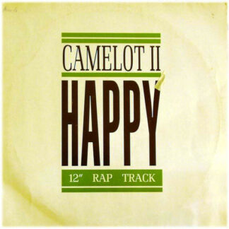 Camelot II - Happy (12")