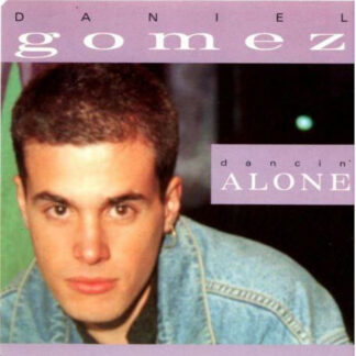 Daniel Gomez - Dancin' Alone (12", Maxi)