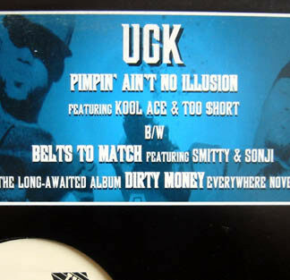 UGK - Pimpin' Ain't No Illusion / Belts To Match (12", Promo)