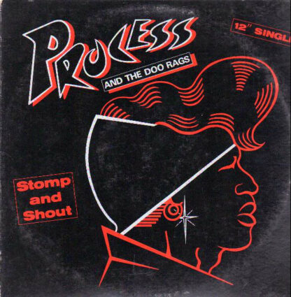 Process And The Doo Rags - Stomp And Shout (12")