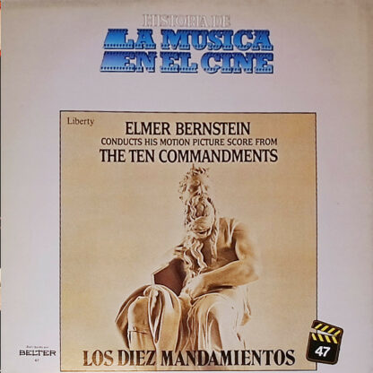 Elmer Bernstein - Elmer Bernstein Conducts His Motion Picture Score From The Ten Commandments (LP, Album)